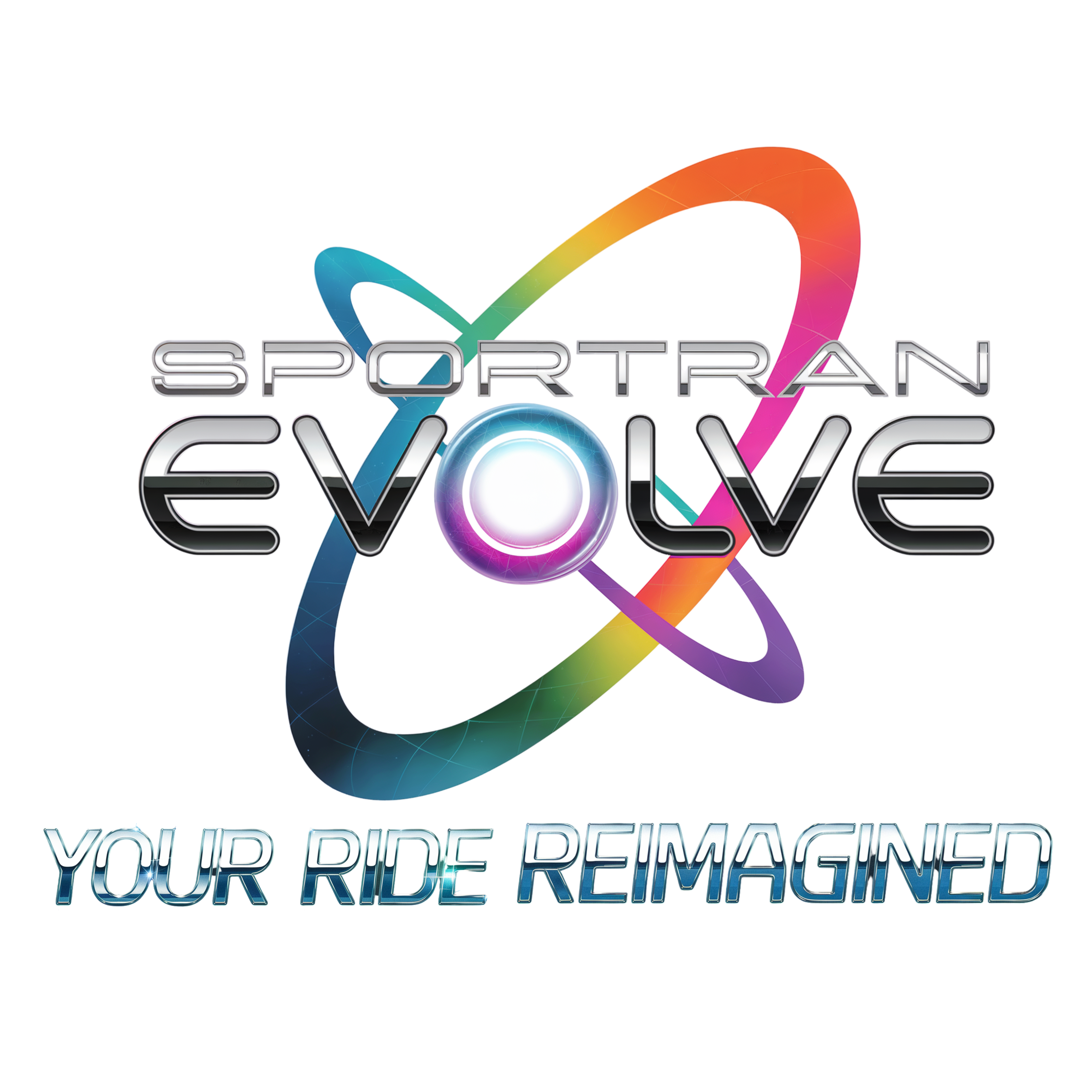 SPORTRAN EVOLVE. YOUR RIDE REIMAGINED.